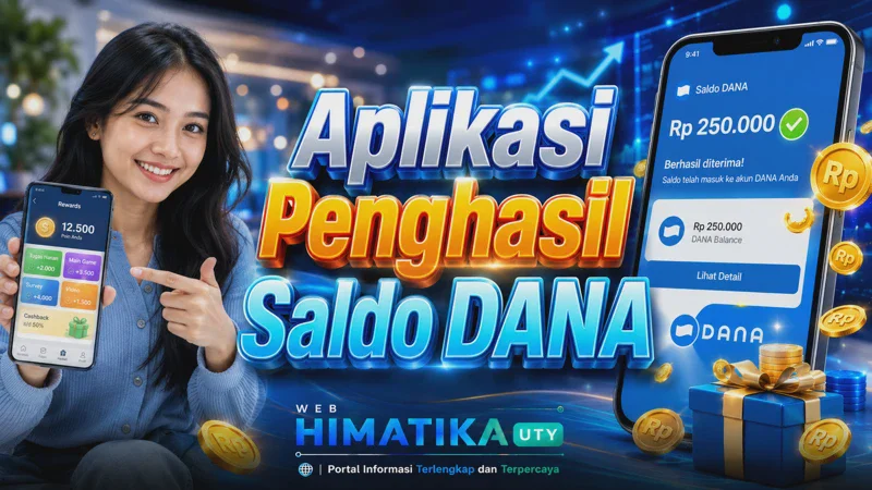 15 Aplikasi Penghasil Saldo DANA Tercepat & Terbukti Membayar 2026