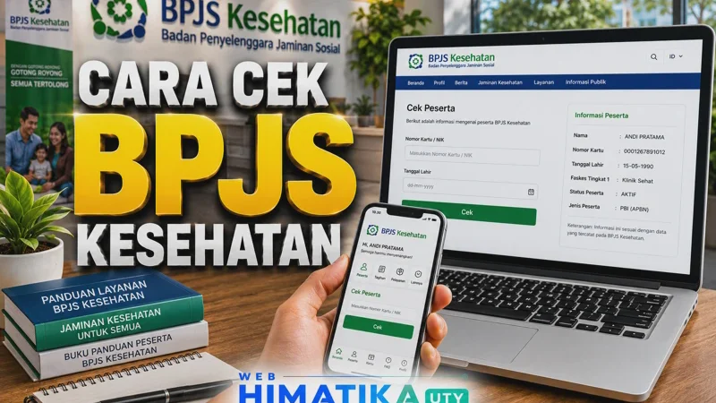 Cara Cek BPJS Kesehatan Aktif atau Tidak Secara Online dan Offline 2026