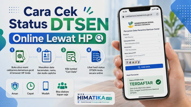 Cara Cek Status DTSEN Online Lewat HP: Mudah & Cepat