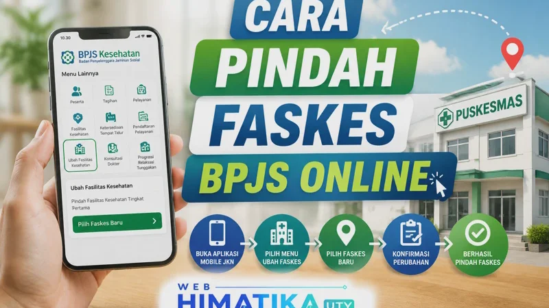 Cara Pindah Faskes BPJS Online Terbaru 2026: Lewat HP, Mobile JKN, PANDAWA, dan Syarat Lengkap