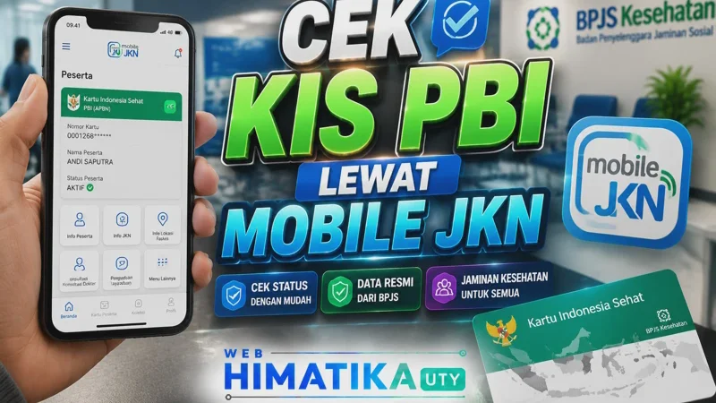 Cek KIS PBI Lewat Mobile JKN dan BPJS Digital Kemensos 2026