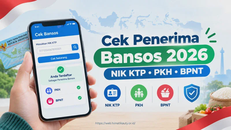 Cek Penerima Bansos Terbaru 2026 Pakai NIK KTP, PKH dan BPNT