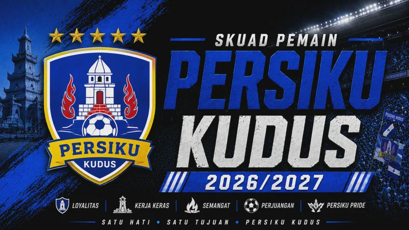 Daftar Pemain Persiku Kudus 2026/2027: Skuad Lengkap dan Pelatih Terbaru