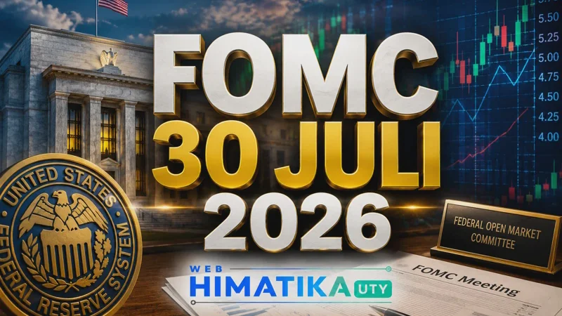 FOMC 30 Juli 2026: Jadwal, Prediksi Suku Bunga The Fed, dan Dampaknya