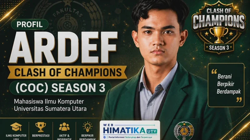 Profil Ardef Clash of Champions (COC) Season 3, Mahasiswa Ilmu Komputer USU
